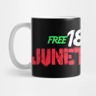 Juneteenth Free-ish Since 1865 Mug